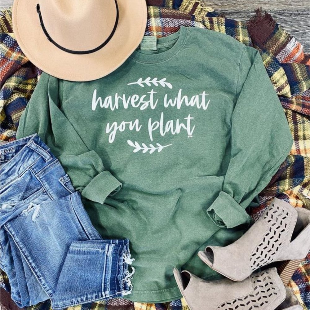 Green Harvest What you Plant Solid Long Sleeve